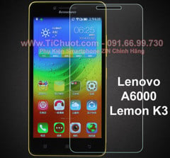 Kính Cường Lực Lenovo A6000, A6010, K3 (9H-0.26mm)