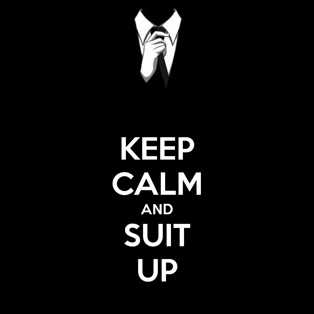 keep-calm-and-suit-up