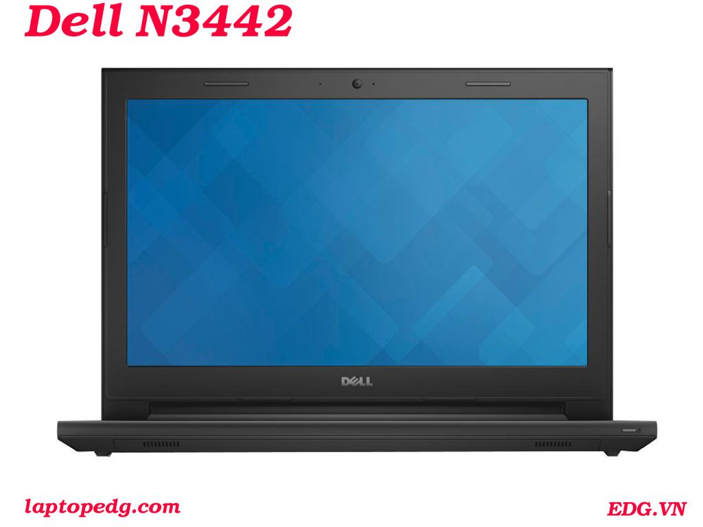 Dell Inspiron N3442 core i3-4005u , Ram 4G, ổ 500G, Cạc rời , 14.0 LED