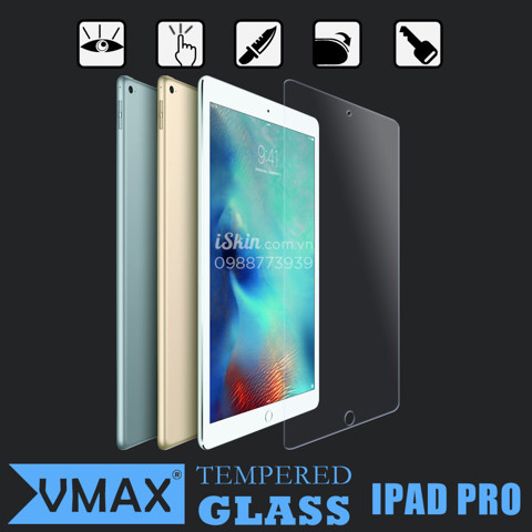 Miếng dán kính cường lực chống bể màn hình Ipad Pro - Chính hãng Vmax Cao cấp TpHcm Rẻ Đẹp