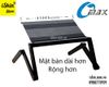 Bàn Để Laptop Đa Năng Nhôm Xoay Omax A6L 2017 Xoay đồng trục - Mặt bàn rộng hơn, Chốt Xoay 2016, Chịu lực 65kg