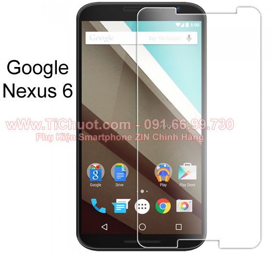 Kính CL Google Nexus 6 (Ko Full)