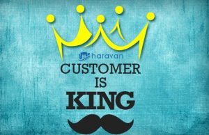 Customer is king