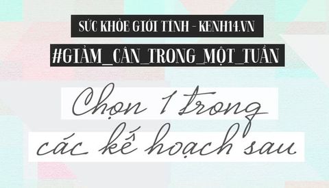 1 tuần để có được làn da & thân hình hoàn hảo đón hè