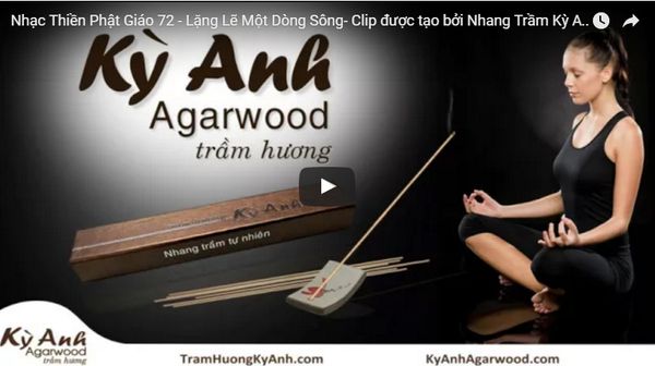 Nhạc Thiền Phật Giáo 72 - Lặng Lẽ Một Dòng Sông- Clip được tạo bởi Nhang Trầm Kỳ Anh.