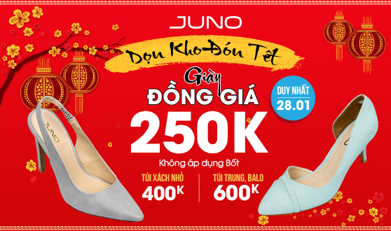 Giày Juno đồng giá 250.000 đồng duy nhất ngày 28/01