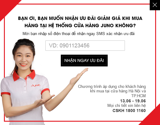 Juno giảm 10% cho khách mua sắm tại hệ thống cửa hàng JUNO ở Hà Nội & Hồ Chí Minh